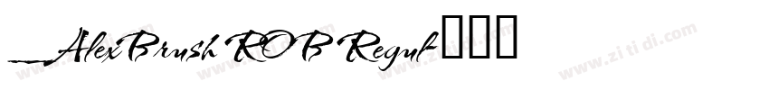 _AlexBrush ROB Regul字体转换